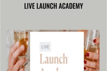 Live Launch Academy - Shannon Lutz