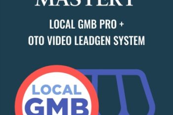 Local GMB Pro + OTO Video Leadgen System - Semantic Mastery