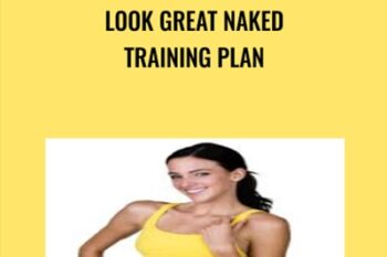 Look Great Naked Training Plan - Katrina Ruth