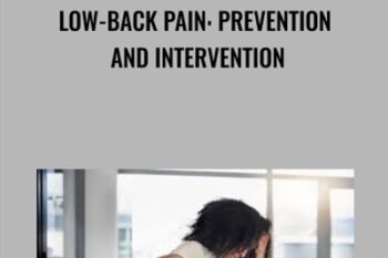 Low-Back Pain: Prevention and Intervention - Rodney Corn