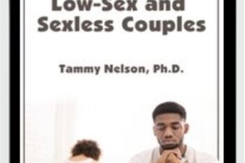 Low-Sex and Sexless Couples - Tammy Nelson