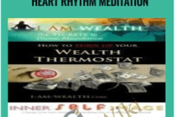 Foundations for Advanced Meditation-Foundations of Heart Rhythm Meditation - Michele Stackley