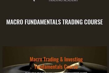 Macro Fundamentals Trading Course - Fotis Trading Academy