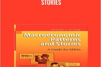 Macroeconomic Patterns Stories - Edward E Leamer