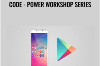 Make Android Apps with Source Code - Power Workshop Series