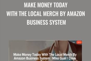 Make Money Today With The Local Merch By Amazon Business System - Mike Gual and Dave Espino
