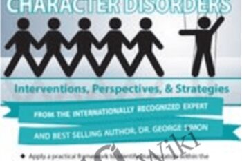 Manipulators and Character Disorders: Interventions