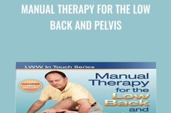 Manual Therapy for the Low Back and Pelvis - Joseph Muscolino