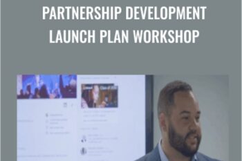 Partnership Development Launch Plan Workshop - Marcus Murphy