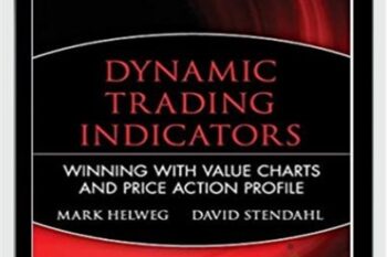 Dynamic Trading Indicators - Mark W.Helweg and David C.Stendahl