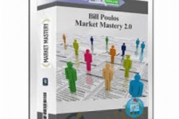Market Mastery 2.0 - Bill Poulos