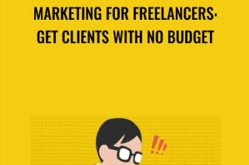 Marketing For Freelancers: Get Clients With No Budget - Ali Mirza