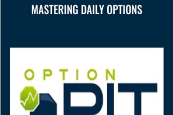 Mastering Daily Options - Option Pit