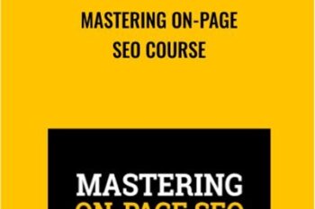 Mastering On-Page SEO Course - Stephen Hockman