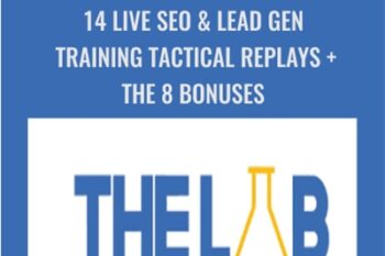 14 Live SEO and Lead Gen Training Tactical Replays and The 8 Bonuses - Matt Diggity The Lab