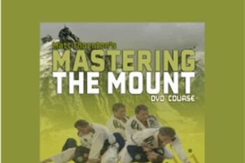 Mastering The Mount Course - Matt Thornton