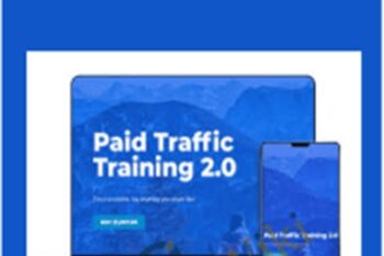 Paid Traffic Training 2.0 2019 True Passive Income - Maxwell Finn