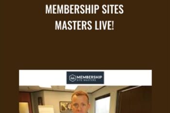 Membership Sites Masters Live! - Anton Kraly
