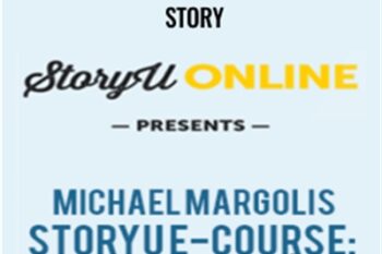 StoryU E-Course Undeniable Story - Michael Margolis
