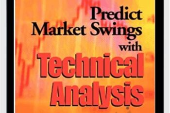 Predict Market Swings With Technical Analysis - Michael McDonald