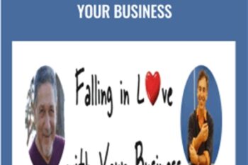 Falling in Love With Your Business - Michael Neill and George Pransky