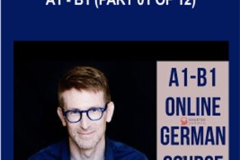 Everyday German Course A1 - B1 (Part 01 of 12) - Michael Schmitz