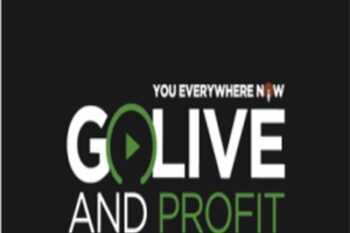 Go Live and Profit - Mike Koenigs