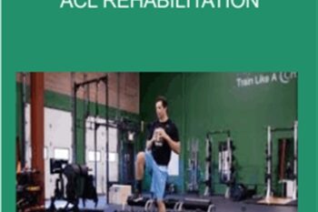 Inner Circle -6 Keys to ACL Rehabilitation - Mike Reinold