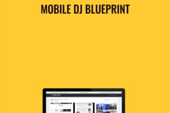 Mobile DJ Blueprint - Phil Morse and Steve Canueto