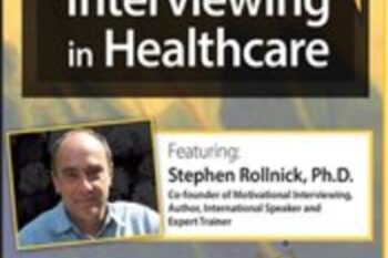 Motivational Interviewing in Healthcare with Stephen Rollnick