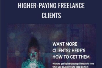 Higher-Paying Freelance Clients - Mridu Khullar Relph