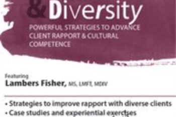 Multicultural Awareness and Diversity: Powerful Strategies to Improve Client Rapport and Cultural Competence - Lambers Fisher