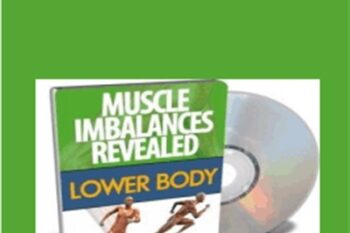 Muscle Imbalances Revealed - Rick Kaselji