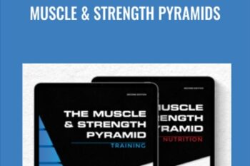 Muscle and Strength Pyramids - Eric Helms
