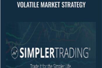 My Favorite Strategies for a Volatile Market Strategy - Simpler Trading