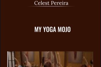 My Yoga Mojo - Celest Pereira