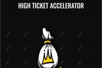 High Ticket Accelerator - Nate Hurst