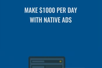 Native Ad Secrets Coaching Program (Make $1000 Per Day With Native Ads) - nativeadsecrets.com