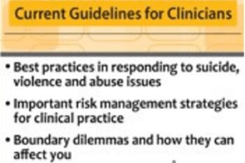 Navigating Ethical Challenges in Mental Health Practice: Current Guidelines for Clinicians - Susan Zoline