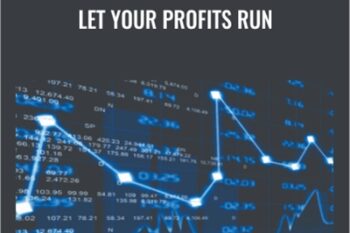 Let Your Profits Run - Neal Hughes