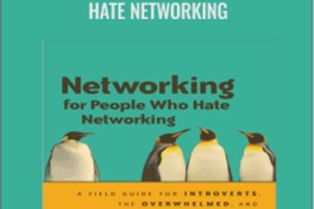 Networking for People Who Hate Networking - OReilly Media