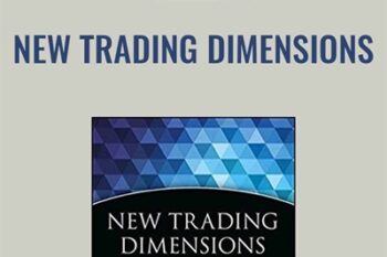 New Trading Dimensions - Bill Williams