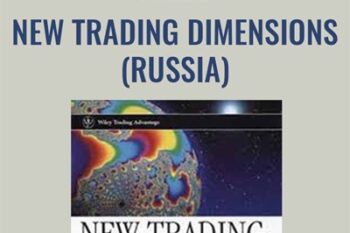 New Trading Dimensions (Russia) - Bill Williams