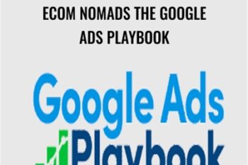 Ecom Nomads The Google Ads Playbook - Nik Armenis