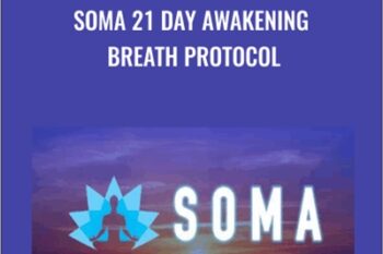SOMA 21 Day Awakening Breath Protocol - Niraj Naik