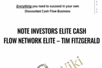 Note Investors Elite Cash Flow Network Elite - Tim Fitzgerald