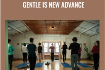 Online Yoga Workshop-Gentle is New Advance - J. Brown