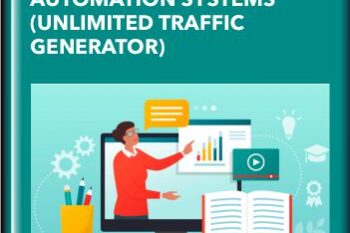 Online Business Academy  - Automation Systems (Unlimited Traffic Generator)  -  Dave Nick