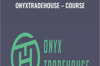 Onyxtradehouse-Course - Onyxtradehouse