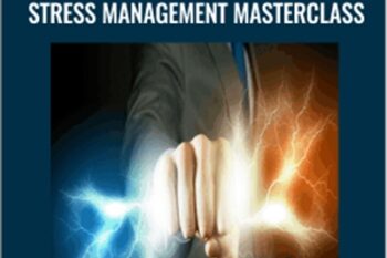 Operation Stress: The Complete Stress Management Masterclass - Kain Ramsay